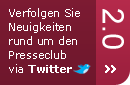 Folgen Sie dem Presseclub auf Twitter