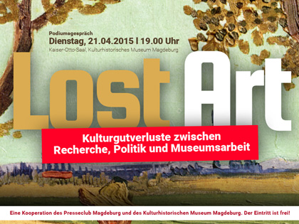 Podiumsgespräch zum Thema „Lost Art – Kulturgutverluste zwischen Recherche, Politik und Museumsarbeit“