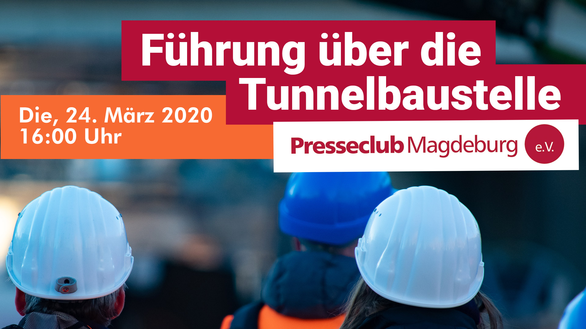 Führung über die Tunnelbaustelle